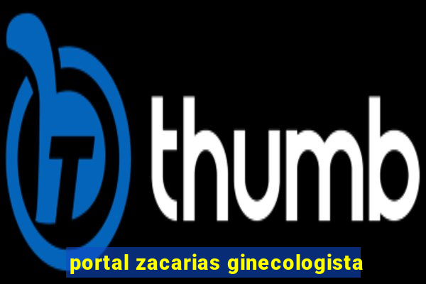 portal zacarias ginecologista